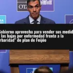 El Gobierno aprovecha para vender sus medidas por las bajas por enfermedad frente a la 