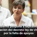 El Gobierno pospone a septiembre la aprobación del decreto ley de vivienda por la falta de apoyos