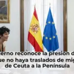 El Gobierno reconoce la presión de la UE para que no haya traslados de migrantes de Ceuta a la Península