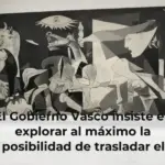 El Gobierno Vasco insiste en explorar al máximo la posibilidad de trasladar el Guernica hasta el País Vasco: 