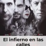 El infierno en las calles
