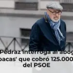 El juez Pedraz interroga al abogado de las 'cloacas' que cobró 125.000 euros del PSOE