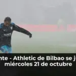 El Levante - Athletic de Bilbao se jugará el miércoles 21 de octubre