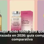 El mejor ácido fólico para quedar embarazada en 2026: guía completa y comparativa
