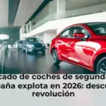 El mercado de coches de segunda mano en España explota en 2026: descubre la revolución