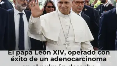El papa León XIV, operado con éxito de un adenocarcinoma en el pulmón derecho