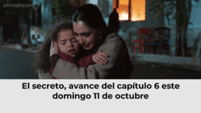El secreto, avance del capítulo 6 este domingo 11 de octubre