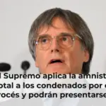 El Supremo aplica la amnistía total a los condenados por el procés y podrán presentarse a unas elecciones