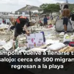 El Trampolín vuelve a llenarse tras el desalojo: cerca de 500 migrantes regresan a la playa