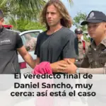 El veredicto final de Daniel Sancho, muy cerca: así está el caso tres años después del asesinato de Edwin Arrieta