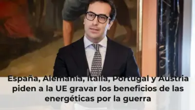 España, Alemania, Italia, Portugal y Austria piden a la UE gravar los beneficios de las energéticas por la guerra