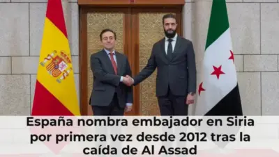 España nombra embajador en Siria por primera vez desde 2012 tras la caída de Al Assad