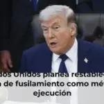 Estados Unidos planea restablecer el pelotón de fusilamiento como método de ejecución