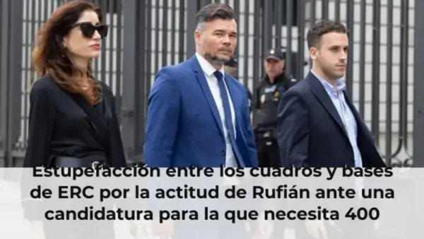Estupefacción entre los cuadros y bases de ERC por la actitud de Rufián ante una candidatura para la que necesita 400 av