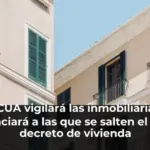 FACUA vigilará las inmobiliarias y denunciará a las que se salten el nuevo decreto de vivienda