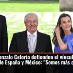 Felipe VI y Gonzalo Celorio defienden el vínculo inseparable de España y México: 