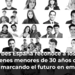 Forbes España reconoce a los 30 jóvenes menores de 30 años que están marcando el futuro en empresa, ciencia, cultura, tecnología y deporte