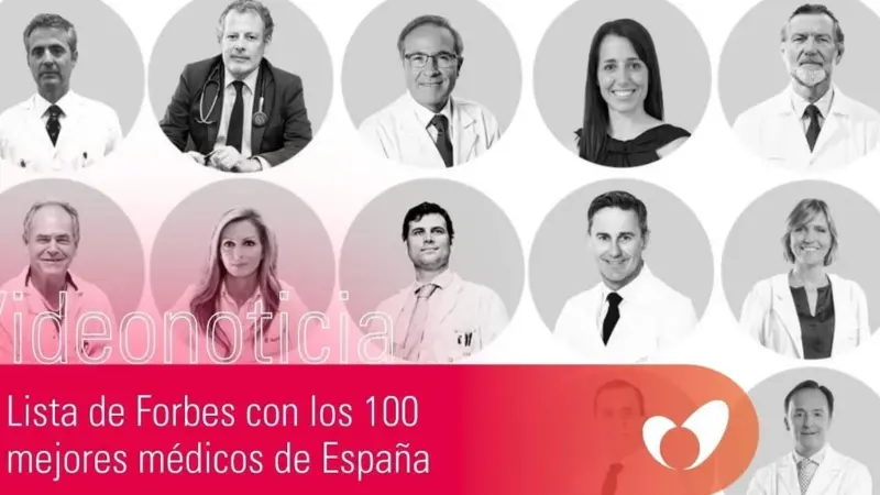 Forbes lanza su novena lista de los 100 mejores médicos de España por especialidad
