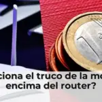 ¿Funciona el truco de la moneda encima del router?