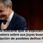 Gestha sostiene que la explicación de Zapatero sobre sus joyas busca la prescripción de posibles delitos fiscales