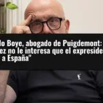 Gonzalo Boye, abogado de Puigdemont: 