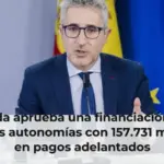 Hacienda aprueba una financiación récord para las autonomías con 157.731 millones en pagos adelantados