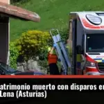 Hallado un matrimonio muerto con disparos en su domicilio de Lena (Asturias)