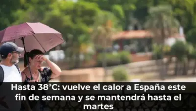 Hasta 38ºC: vuelve el calor a España este fin de semana y se mantendrá hasta el martes