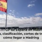 Horario F1 GP de España en Madrid 2026: carrera, clasificación, cortes de tráfico y cómo llegar a Madring