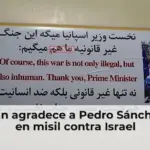 Irán agradece a Pedro Sánchez en misil contra Israel