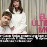 Juán Dávila y Susana Abaitua no necesitaron hacer prueba de química para la película 'El último mono':