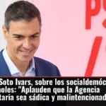 Juan Soto Ivars, sobre los socialdemócratas españoles: