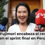 ¡Keiko lidera el sprint final y sorprende a Perú!