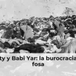Kurapaty y Babi Yar: la burocracia ante la fosa