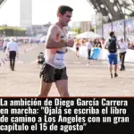 La ambición de Diego García Carrera en marcha: 