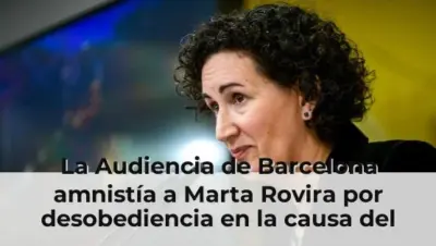 La Audiencia de Barcelona amnistía a Marta Rovira por desobediencia en la causa del referéndum del 1 de octubre