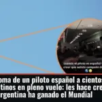 La broma de un piloto español a cientos de argentinos en pleno vuelo: les hace creer que Argentina ha ganado el Mundial