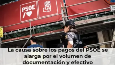 La causa sobre los pagos del PSOE se alarga por el volumen de documentación y efectivo