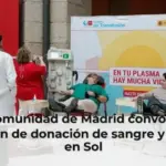 La Comunidad de Madrid convoca un maratón de donación de sangre y plasma en Sol