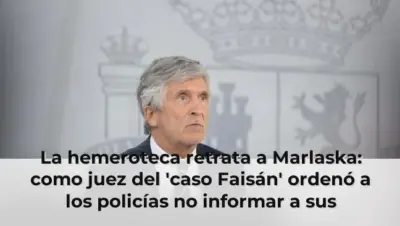 La hemeroteca retrata a Marlaska: como juez del 'caso Faisán' ordenó a los policías no informar a sus superiores