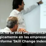 La IA no se está implementando estratégicamente en las empresas, según el informe 'Skill Change Index' de McKinsey