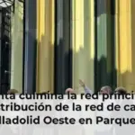 La Junta culmina la red principal de distribución de la red de calor Valladolid Oeste en Parquesol