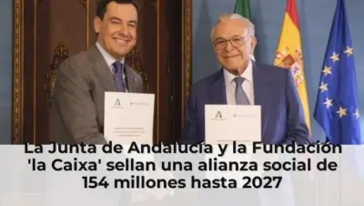 La Junta de Andalucía y la Fundación 'la Caixa' sellan una alianza social de 154 millones hasta 2027