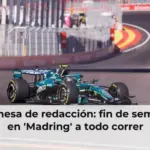 La mesa de redacción: fin de semana en 'Madring' a todo correr
