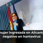 La mujer ingresada en Alicante da negativo en hantavirus