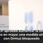 La OPEP aprueba aumentar la oferta de petróleo en mayo: una medida simbólica con Ormuz bloqueado