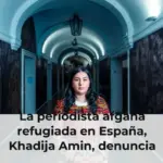 La periodista afgana refugiada en España, Khadija Amin, denuncia que están manipulando a sus hijos para convertirlos en pequeños talibanes
