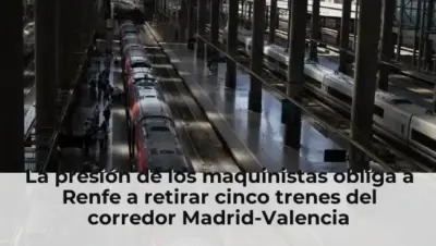 La presión de los maquinistas obliga a Renfe a retirar cinco trenes del corredor Madrid-Valencia