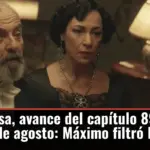 La Promesa, avance del capítulo 895 este lunes 31 de agosto: Máximo filtró la noticia