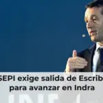 La SEPI exige salida de Escribano para avanzar en Indra